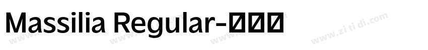 Massilia Regular字体转换